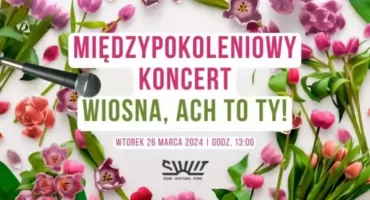 Wiosnę rozpocznijmy koncertowo! 