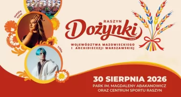 Dożynki Województwa Mazowieckiego w Raszynie