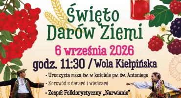 Święto Darów Ziemi w Woli Kiełpińskiej